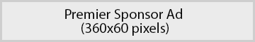 Premier Sponsor Ad 360x60 pixels